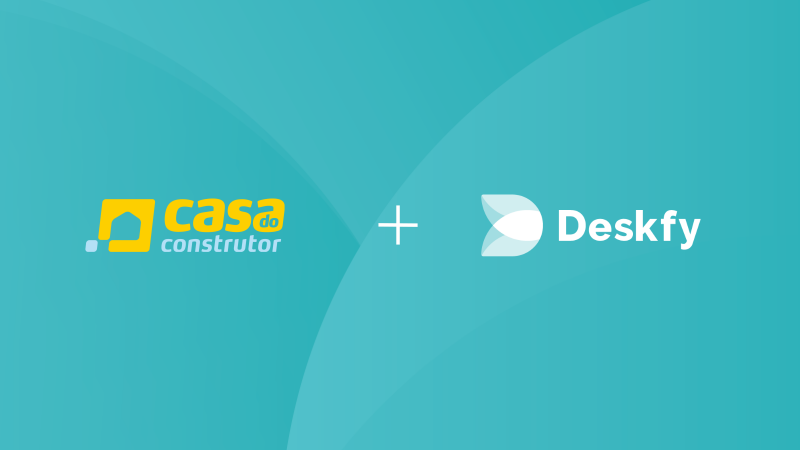 Casa do Construtor: Saiba como o Deskfy facilitou a rotina!